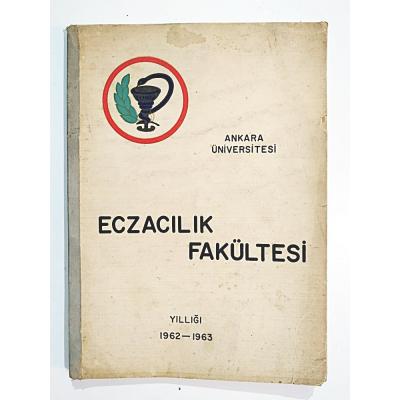 Eczacılık Fakültesi yıllığı 1962-1962 - Kitap