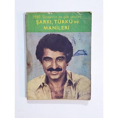 1980 Senesinin En Çok Sevilen Şarkı Türkü Ve Manileri - Kitap