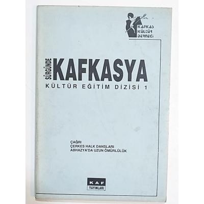 Sürgünde Kafkasya Kültür Eğitim Dizisi 1 - Kitap
