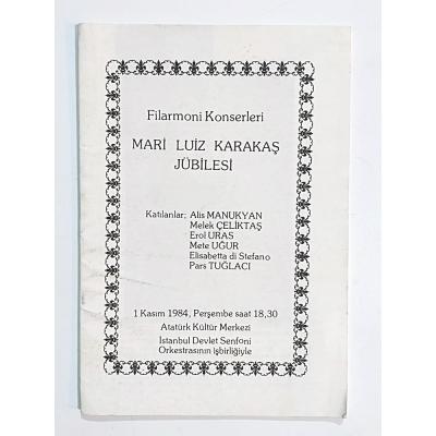 Filarmoni Konserleri Mari Luiz Karakaş Jübilesi - Kitap