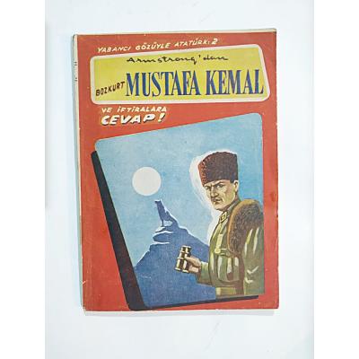 Mustafa Kemal Ve İftiralara Cevap - Kitap