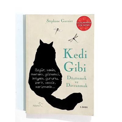 Kedi Gibi Düşünmek ve Davranmak - Stephane GARNIER - Kitap