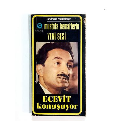 Ecevit Konuşuyor / Mustafa Kemal'lerin Yeni Sesi / Ayhan YETKİNER - Kitap