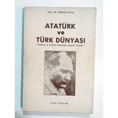 Atatürk Ve Türk Dünyası - Mehmet SARAY - Kitap