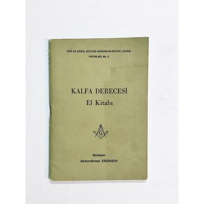 Kalfa Derecesi El Kitabı / Abdurrahman ERGİNSOY - Kitap