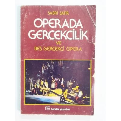 Operada Gerçekçilik / Sabri SATIR - Kitap