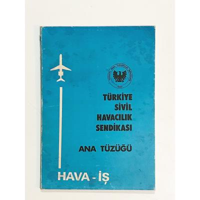 Türkiye Sivil Havacılık Sendikası Ana Tüzüğü - Kitap