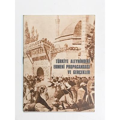 Türkiye Aleyhindeki Ermeni Propagandası ve Gerçekler - Kitap
