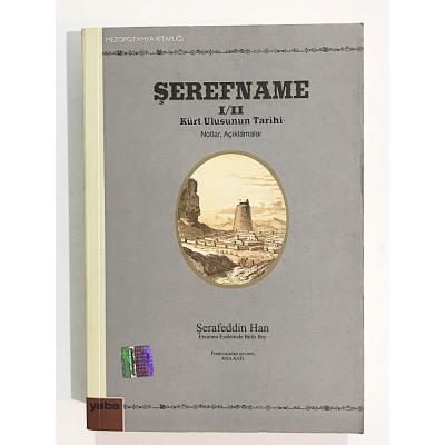 Şerefname 1/2 Kürt Ulusunun Tarihi / Şerafeddin HAN - Kitap