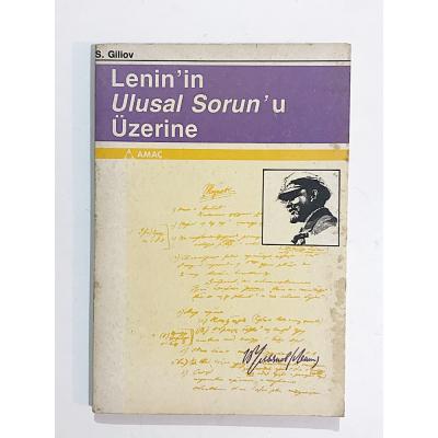 Lenin'in Ulusal Sorun'u Üzerine / S.GILIOV - Kitap