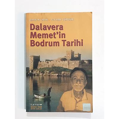 Dalavera Memet'in Bodrum Tarihi / Feyhan GÖRGÜN - Kitap