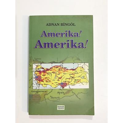 Amerika! Amerika! / Adnan BİNGÖL - Kitap