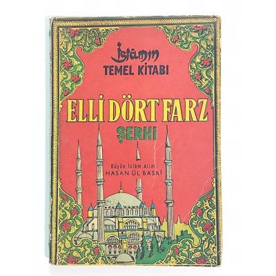 Elli Dört Farz Şerhi / Hasan Ül BASRİ - Kitap