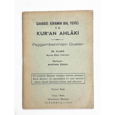 Sahabei Kiramın Bal Tevili ve Kuran Ahlakı / Mustafa ÖZKUL - Kitap
