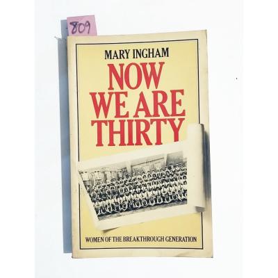 Now We Are Thirty / Mary İngham - Kitap