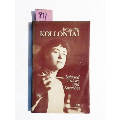 Selected Articles And Speeches / Alexandra KOLLONTAI - Kitap