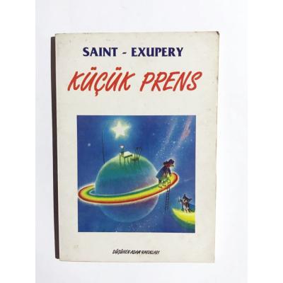 Küçük Prens - A. Saint EXUPERY 