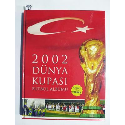 2002 DÜNYA KUPASI FUTBOL ALBÜMÜ / Kitap
