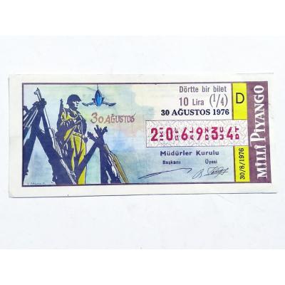 30 Ağustos 19763 Dörtte bir bilet - Milli Piyango Bileti