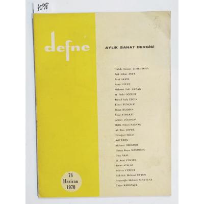 78 Haziran 1970 Defne Aylık Sanat Dergisi - Dergi