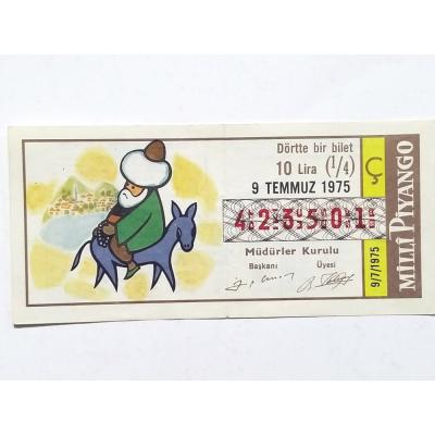 9 Temmuz 1975 Dörtte bir bilet - Nasrettin Hoca temalı / Piyango bileti