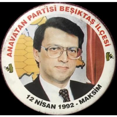 Anavatan Partisi Beşiktaş İlçesi Mesut YILMAZ - 1992 Maksim  Rozet