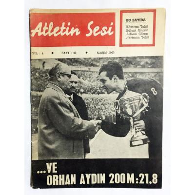 Atletin Sesi Dergisi - YIL: 4 SAYI: 40 / 1965 