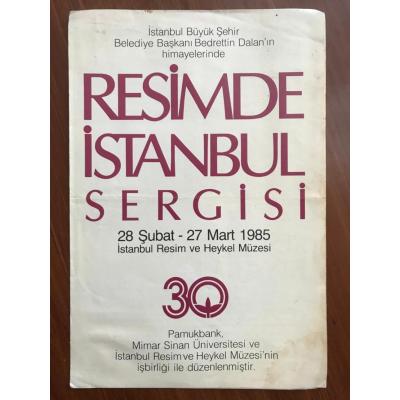 Bedrettin DALAN. Resimde İstanbul Sergisi 1985 - Broşür