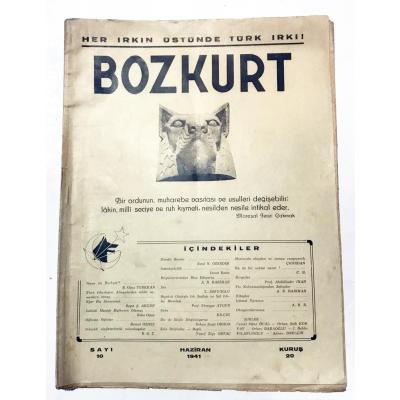 Bozkurt Türkçü Dergi - Her şeyin üstünde Türk ırkı! Haziran 1941