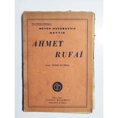 Büyük Mutasavvıf Seyyid Ahmet RUFAİ - Mehmet Ali OKHAN / Kitap