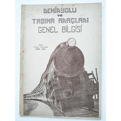 Demiryolu ve Taşıma Araçları Genel Bilgisi - Kitap