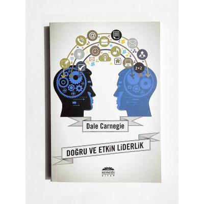 Doğru ve Etkin Liderlik - Dale CARNEGIE / Kitap