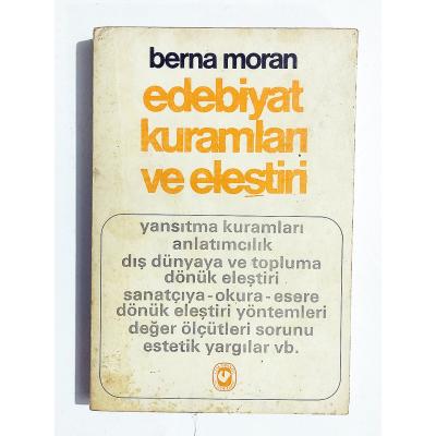Edebiyat Kuramları ve Eleştiri - Berna MORAN / Kitap