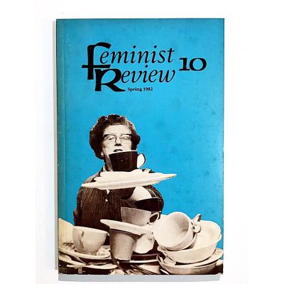 Feminist Review 10 / 1982 - Dergi