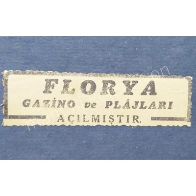 Florya Gazino ve Plajları açılmıştır -  Gazete reklamı