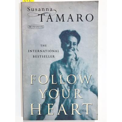 Follow Your Heart / Susanna Tamaro  - Kitap