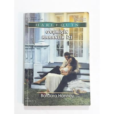 Geçmişin Karanlık İzi  Harlequin / Barbara HANNAY- Kitap