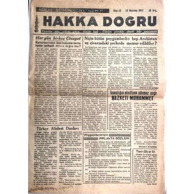 Gerçek Müslümanların Mecmuası - Hakka Doğru / 18 Haziran 1947- Eski Gazete