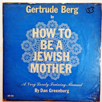 Gertrude Berg In How To Be A Jewish Mother by Dan GREENBURG - Plak
