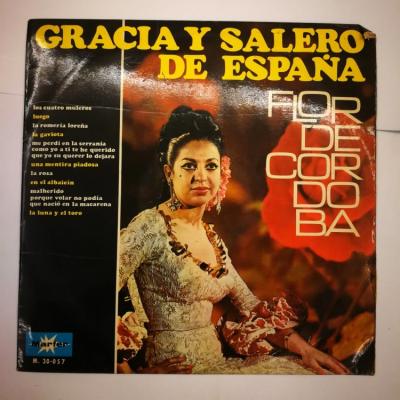 Gracia Y Salero De Espana- Flor De Cordoba / Plak