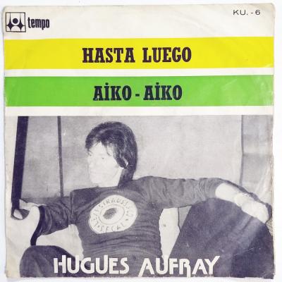 Hasta luego - Aiko Aiko / Hugues AUFRAY - Plak