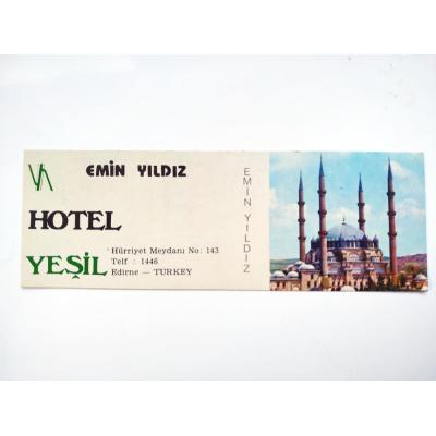 Hotel Yeşil Edirne - Kartadres / Efemera