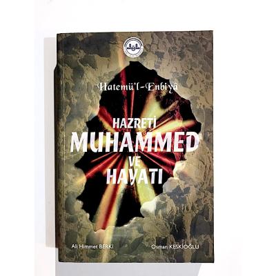Hz. Muhammed ve Hayatı / Osman KESKİNOĞLU - Kitap