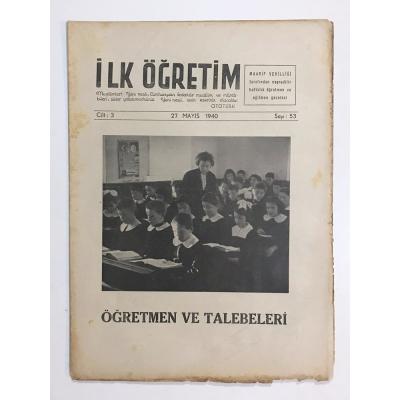 İlk Öğretim Dergisi Sayı:53 / 1940 - Dergi