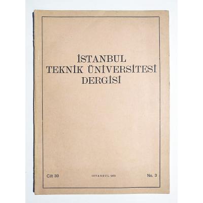 İstanbul Teknik Üniversitesi Dergisi Sayı:3 / 1972