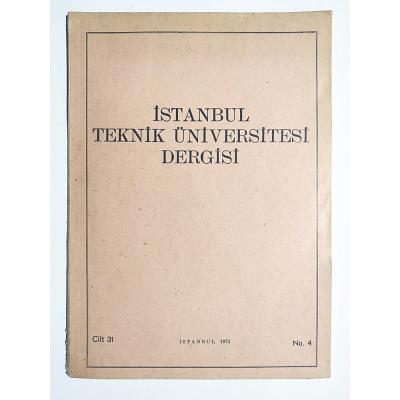 İstanbul Teknik Üniversitesi Dergisi Sayı:4 / 1973 - Dergi