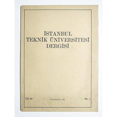 İstanbul Teknik Üniversitesi Dergisi Sayı:1 / 1974 - Dergi
