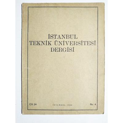 İstanbul Teknik Üniversitesi Dergisi Sayı: / 19