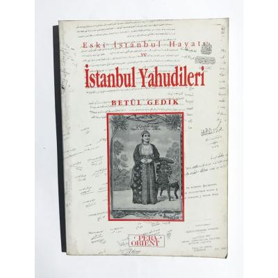 İstanbul Yahudileri - Betül GEDİK / Kitap