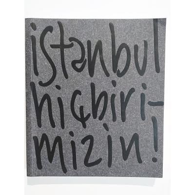 İstanbul hiç birimizin - Kitap